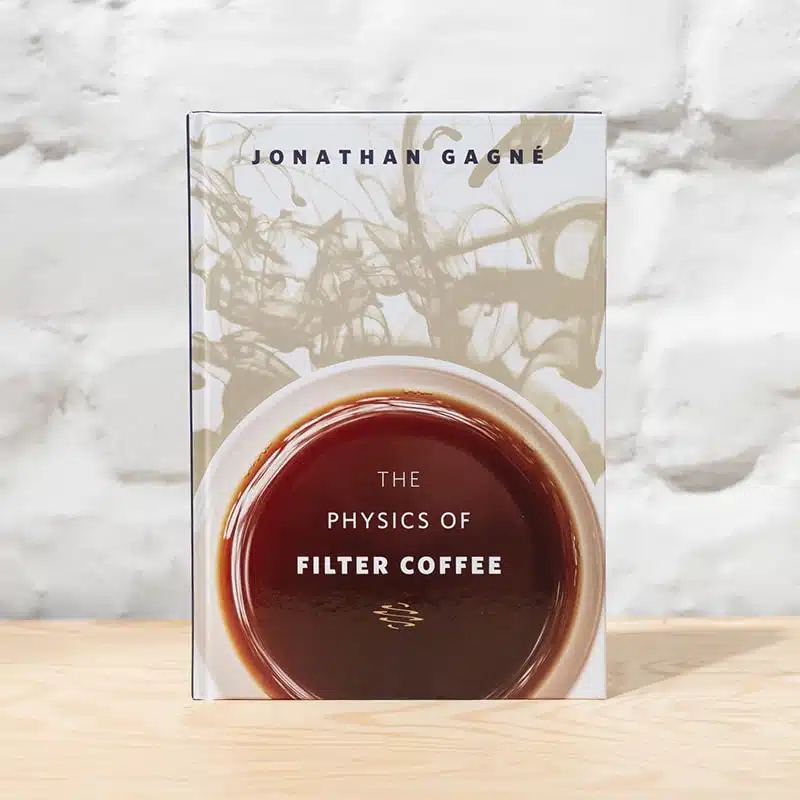 The Physics of Filter Coffee, Jonathan Gagné